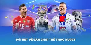 Đôi nét về thể thao kubet