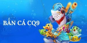 Game bắn cá CQ9